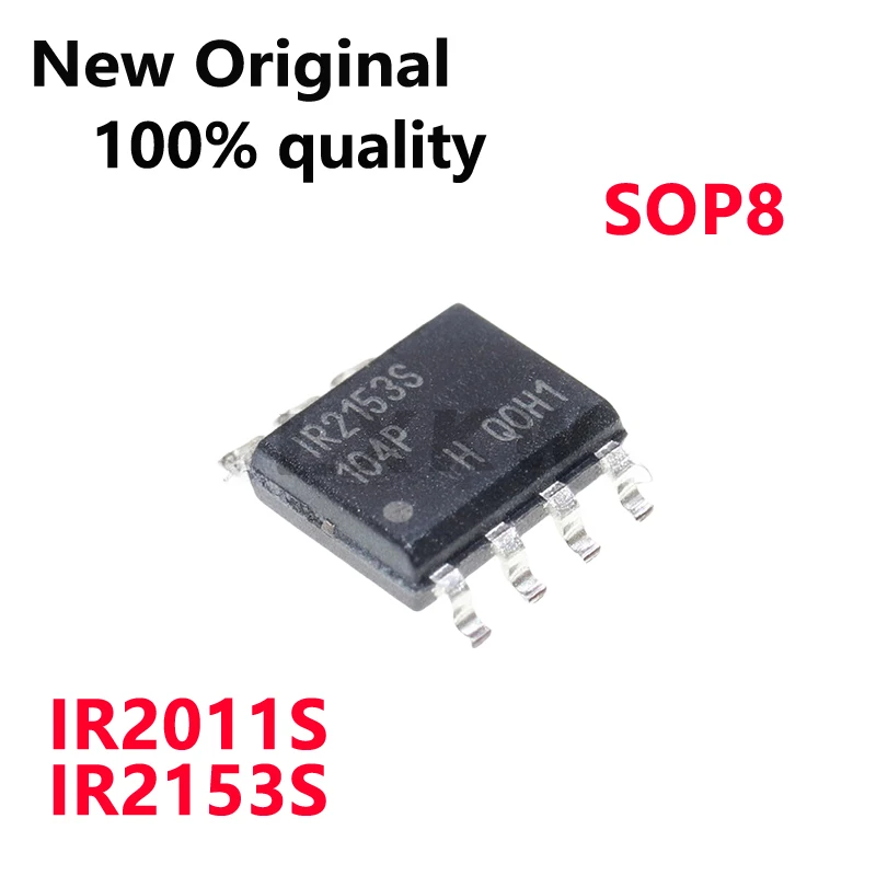 5-10/PCS New Original IR2153STRPBF IR2153STR IR2153S IR2011STRPBF IR2011S SOP8 Bridge drive chip In Stock