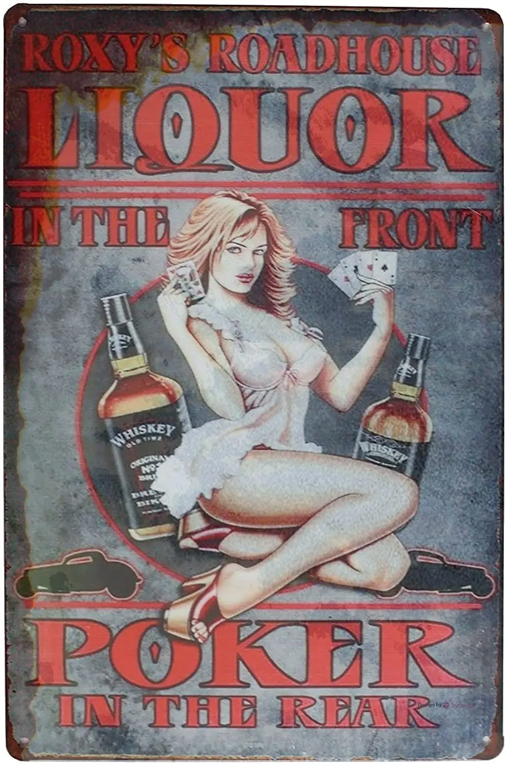 Tin Sign Travel Metal Pin-up Girl Liquor in The Front Poker in The Rear, 8 X 12 Inch Vintage Sign