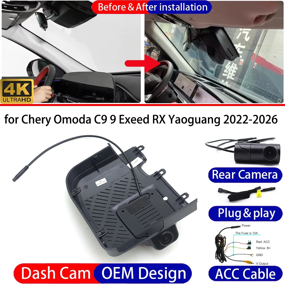 Dash Cam for Chery Omoda C9 9 Exeed RX Yaoguang 2022-2026 Front＆Rear 4K DVR Dashboard Camera Video Drive Recorder Parking Mode
