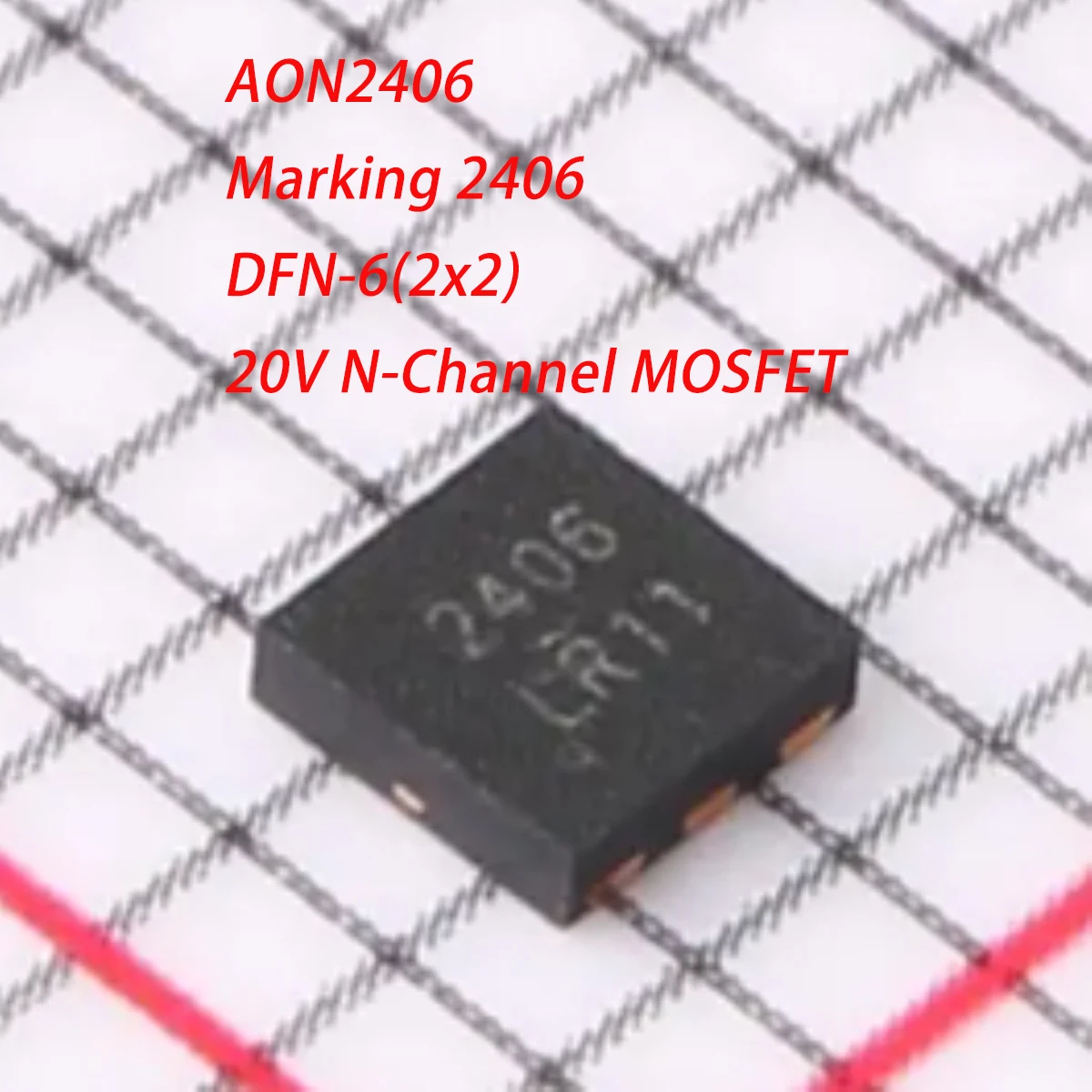 10PCS AON2406 Marking 2406 24O6 DFN-6(2x2) NEW Original Field Effect Tube MOSFETs 2.8W 20V 8A 1 N Channel 12.5mΩ@4.5V AON2406