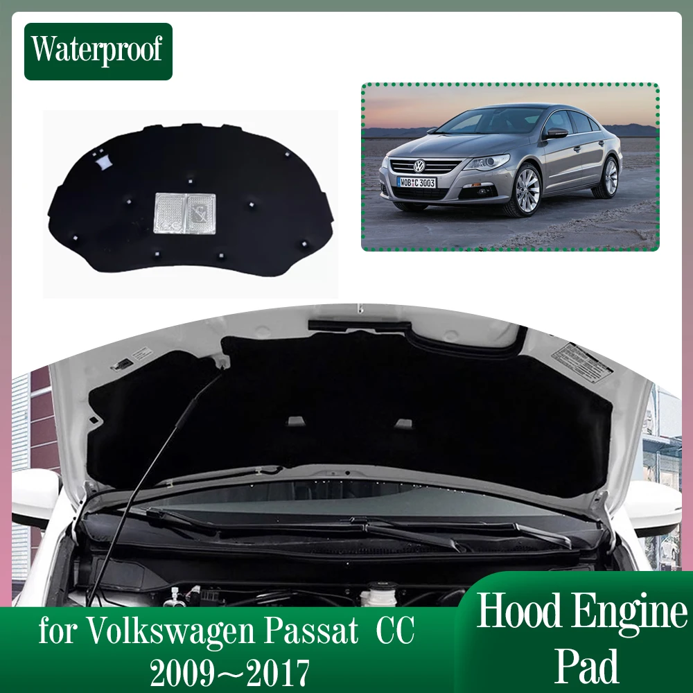 

Car Hood Engine Insulation for Volkswagen VW Passat CC 2009~2017 Soundproof Heat Cotton Pad Liner Trunk Cover Mat Accessories