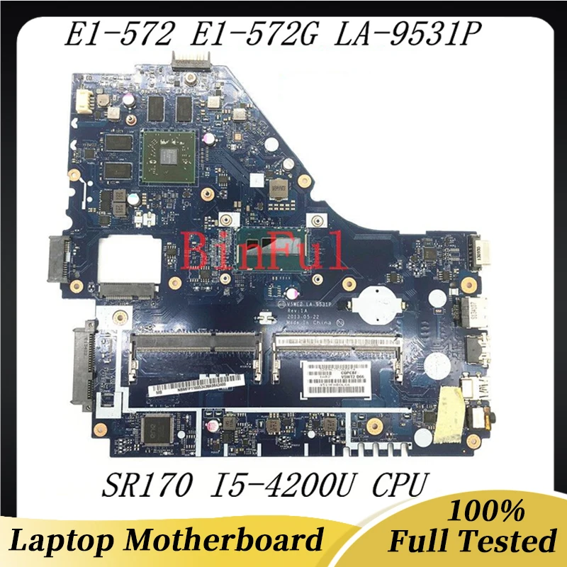 V5WE2 LA-9531P Mainboard For Acer E1-572 E1-572G Laptop Motherboard With SR170 I5-4200U CPU HD8570M DDR3 100% Full Tested Good