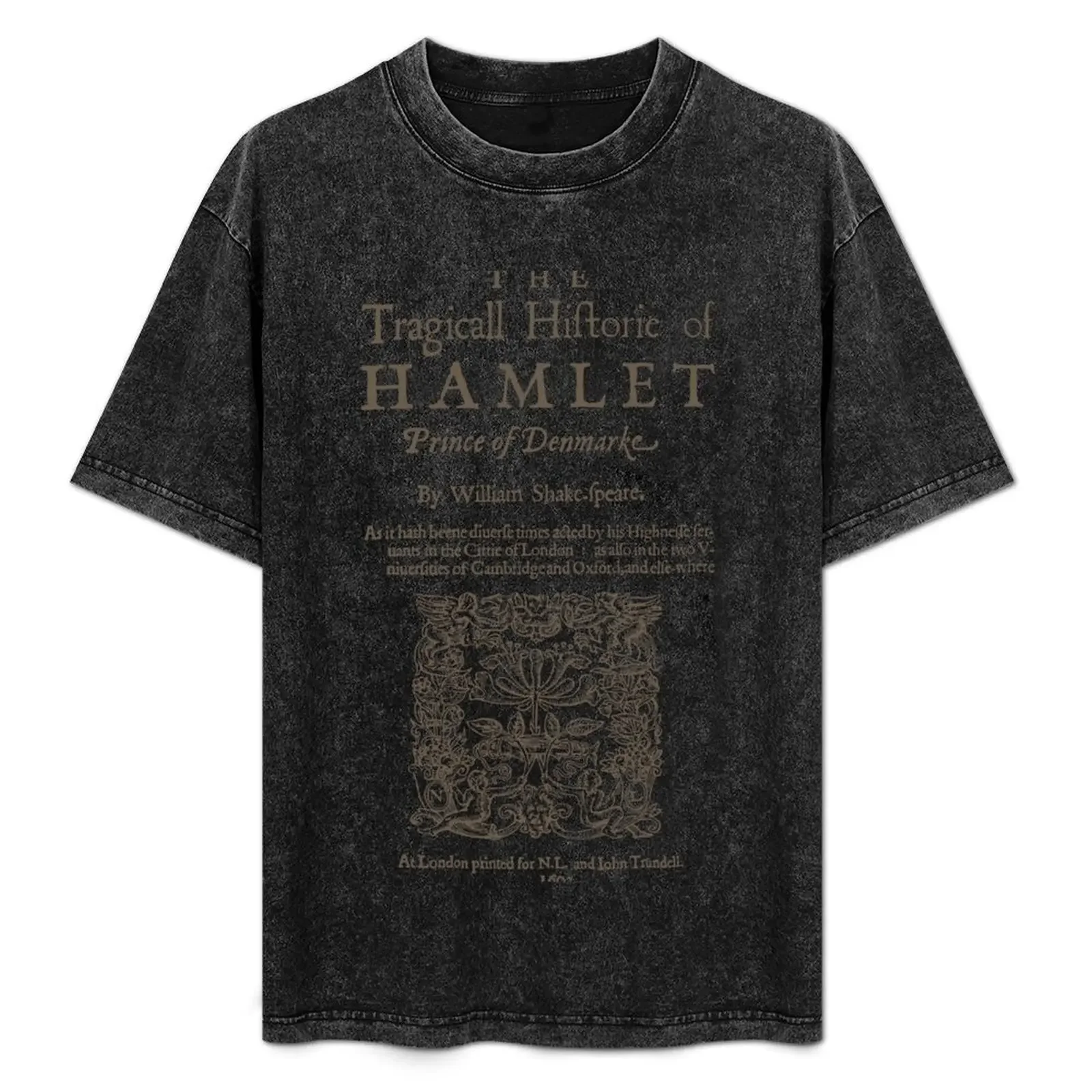 

Shakespeare, Hamlet 1603 T-Shirt graphic t shirts anime t shirts tshirts personalised mens designer t shirt