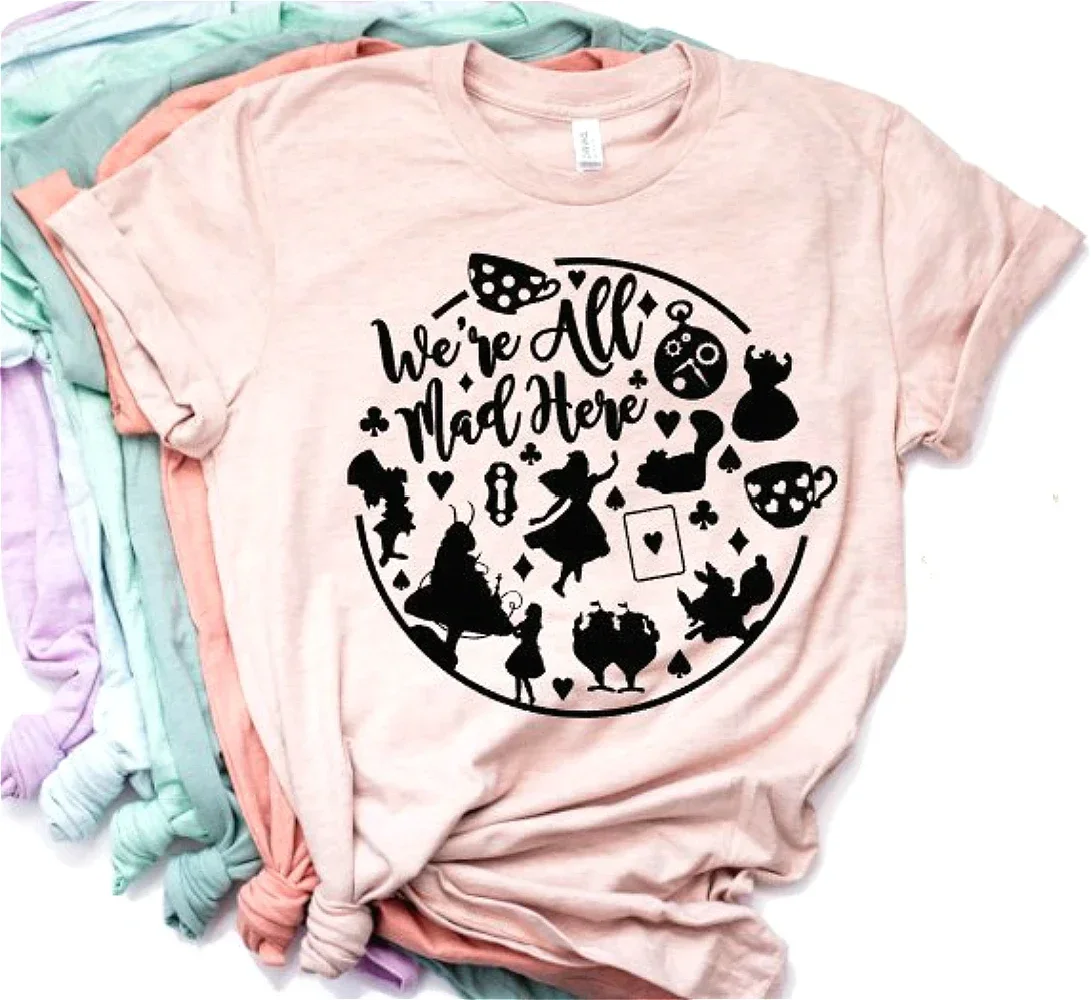 Camiseta Alice Wonderland para mulheres, camiseta casual com citação, roupas engraçadas, estamos todos loucos aqui, Y2K, nova chegada, 2022