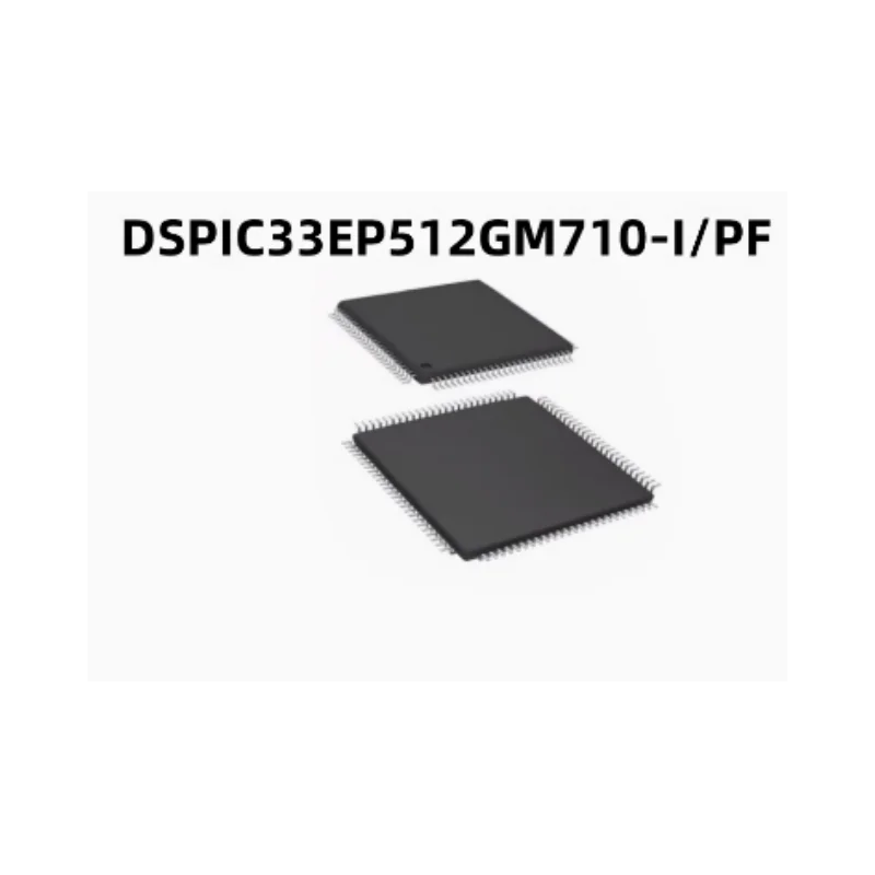 

Newly original DSPIC33EP512GM710-I/PF TQFP-100 T MCU microcontroller chip