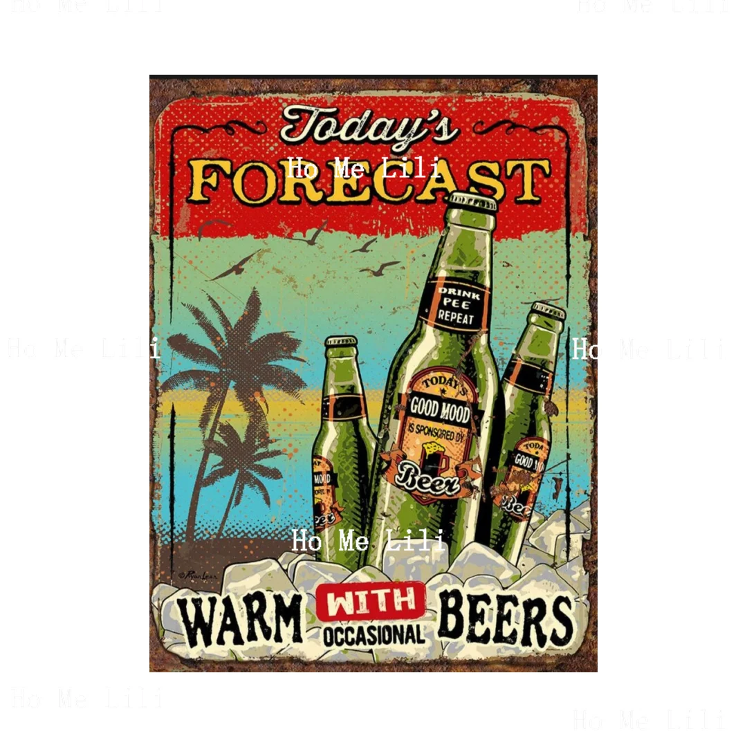 Today's Forecast Beer Travel Soda Drinks On The Beach Metallic Tin Labels Make A Great Gift For Him Or Her