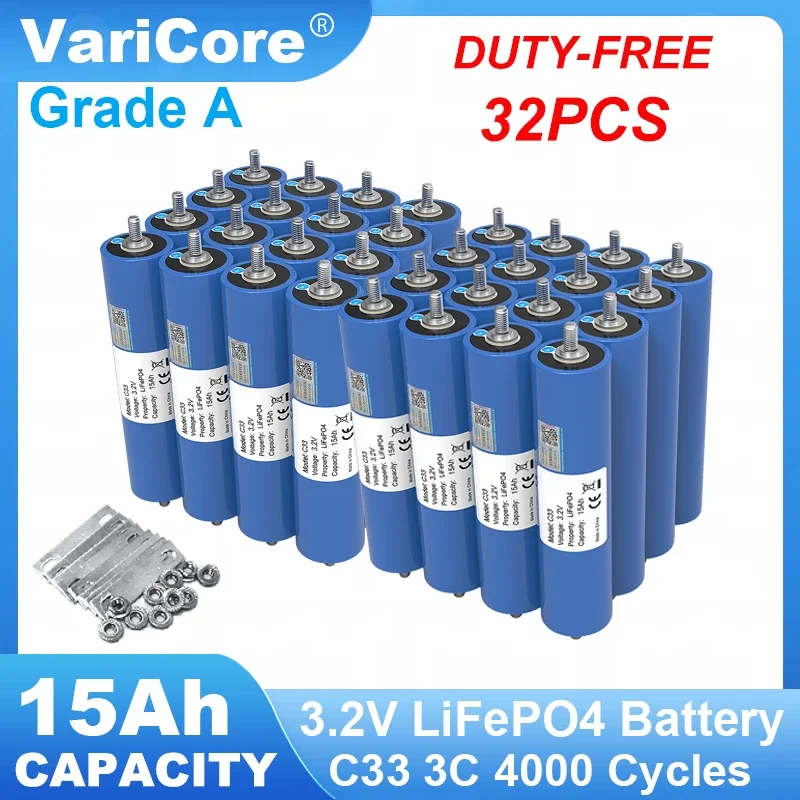 32pcs 3.2V 15Ah LiFePO4 Battery C33 Lithium Phosphate for 12V 24V Motorcycle Car motor Modification Inverter batteries duty-free