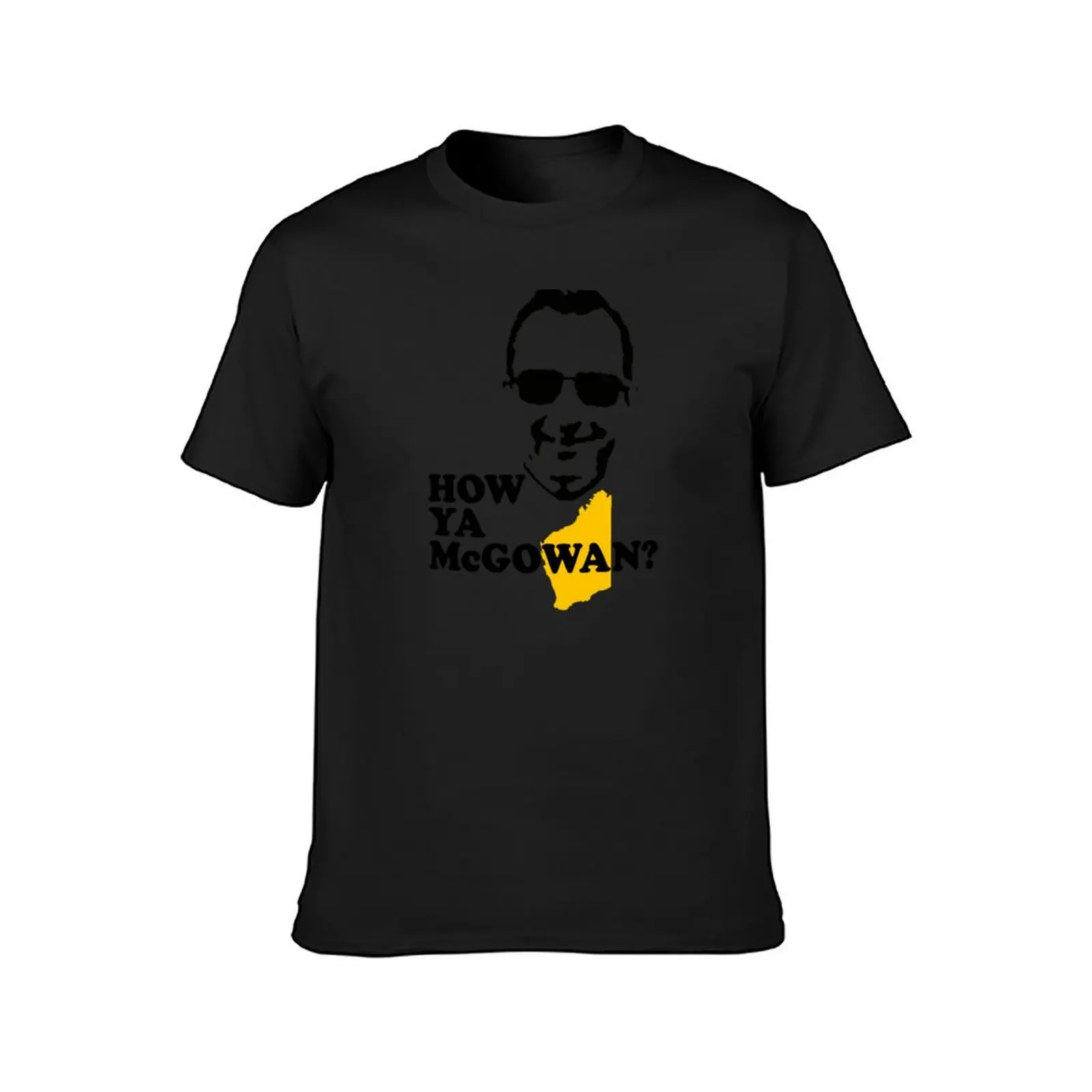 Marky McG says How ya McGowan? T-Shirt sweat cute tops plain T-shirt men