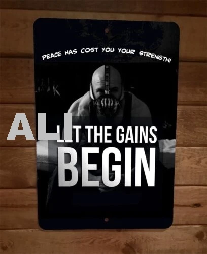 Let The Gains Begin Workout Bane 8x12 Metal Wall Sign Poster 66 sign