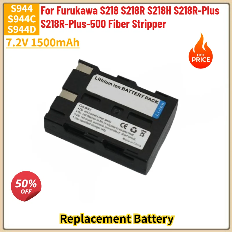 High Quality S944 S944C S944D Battery 7.2V 1500mAh for Furukawa S218 S218R S218H S218R-Plus S218R-Plus-500 Fiber Stripper