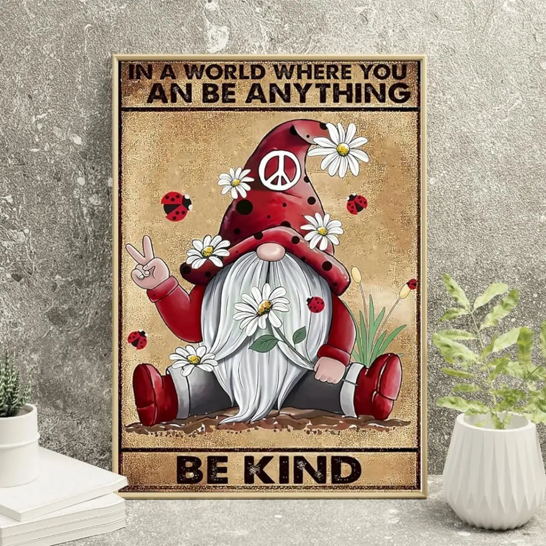 In A World Where You Can Be Anything Be Kind Hippie Be Kind Hippie Hippie For Home Garden Poster Plaque Decor Gallery Wall  sign