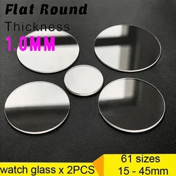 2PCS Thickness 1mm Round Watch Crystal 15mm to 45mm Watch Glass Replacement Glasses Lens Flat Mirror Watch Repair Tool Part