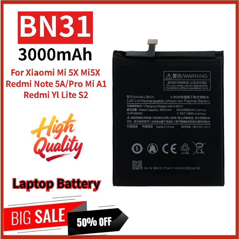 

100% New BN31 Replacement Phone Battery 3.85V 3000mAh For Xiaomi Redmi Note 5A / Pro Y1 Lite S2 Mi 5X A1 High Quality