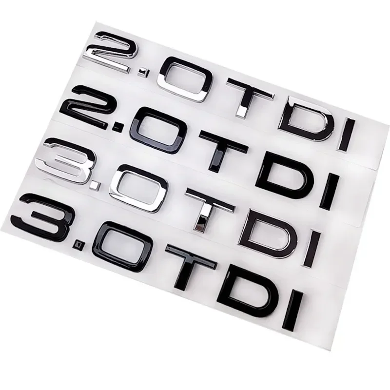 

Chrome Black ABS Letters 2.0 TDI 3.0 TDI Rear Boot Trunk Logo Badge Emblem Sticker Decal For Audi A3 A4 A5 A6 Q3 Q5 Q7 S7