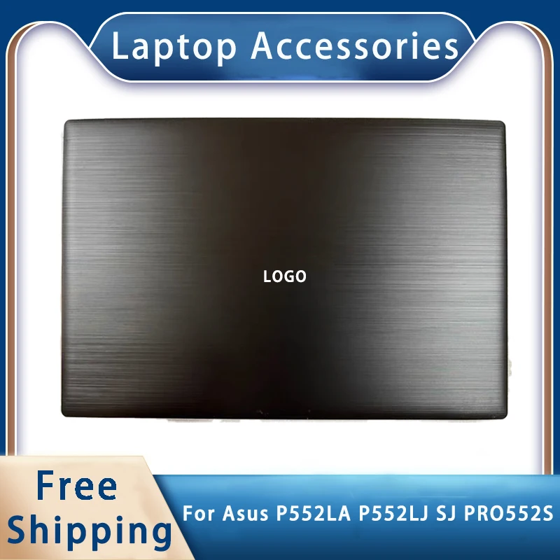 New For ASUS P552LA P552LJ SJ PRO552S ;Replacemen Laptop Accessories Lcd Back Cover/Front Bezel Black