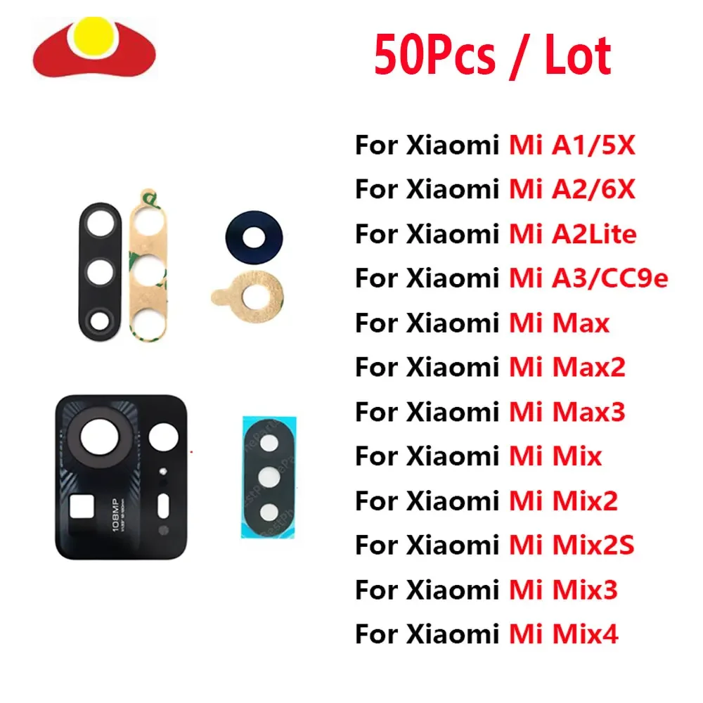 50Pcs Rear Back Camera Glass Lens For Xiaomi Mi 5X 6X A1 A2 Lite A3 CC9E Mix 2 2S 3 4 Max 2 3 With Glue Adhesive Replacement