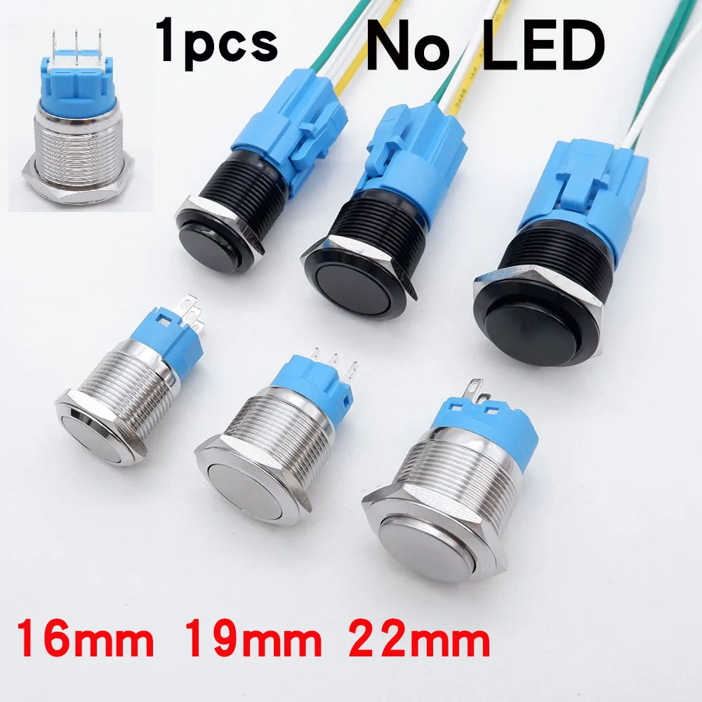 

1pcs 16mm 19mm 22mm Metal Push Button Switch No LED Car Doorbell 1NO1NC Momentary Latching Black Silver On Off with Connector