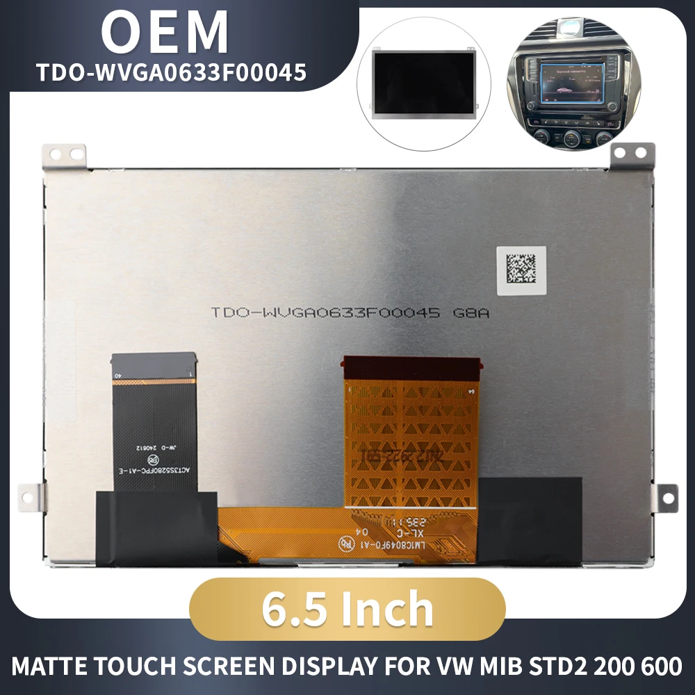 

Replacement LCD Screen TDO‑WVGA0633F00045 for VW MIB STD2 Discover 200 682 680 684 Series DVD Multimedia Player OEM 6.5 inch