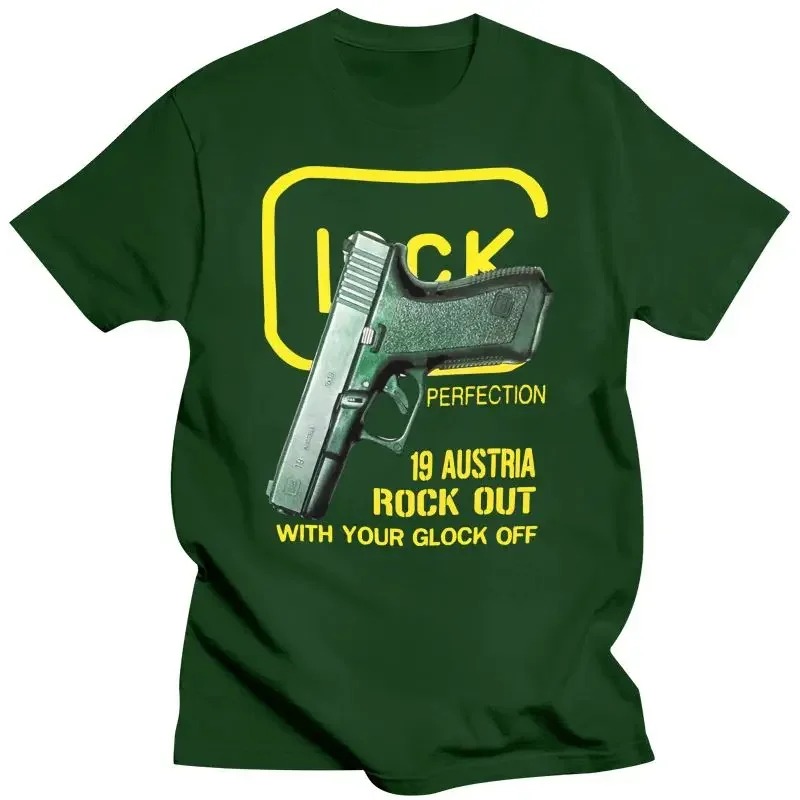 Your Glock Off Gun Casual T Shirt Loose T-Shirt Men Trendy Printed  2018 Men 3d Glock 19 Austria Rock Out With  men clothing