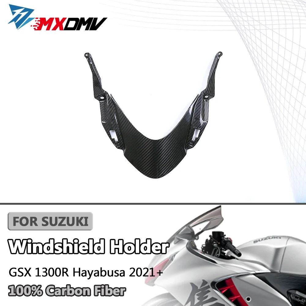 

For Suzuki Hayabusa GSX1300R GSX-1300R 2021 + 100% 3K Full Real Carbon Fiber Motorcycle Accessories Windshield Holder Fairing