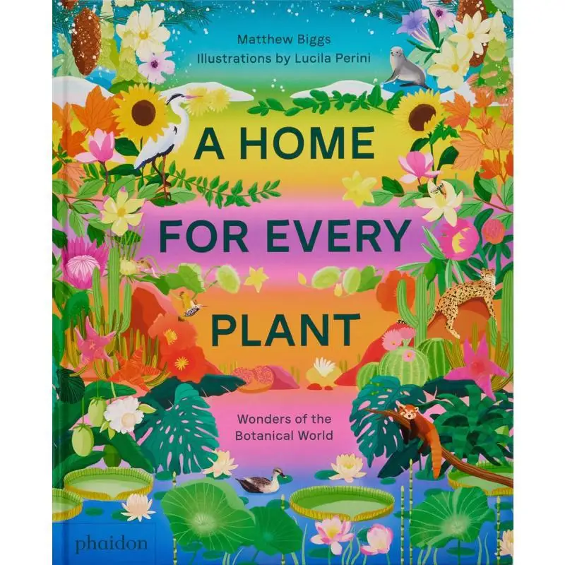 A Home For Every Plant Matthew Biggs Phaidon Press 9781838665937 Book