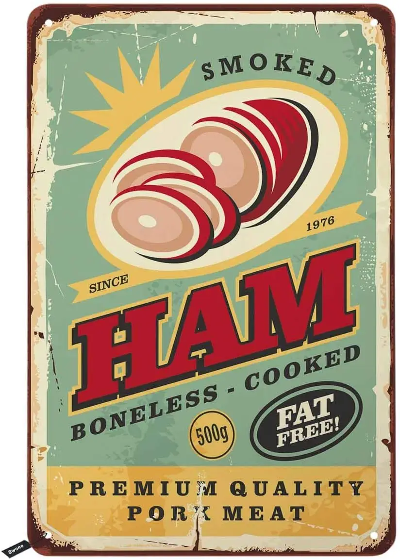 Swono Grocery Tin Signs,Butchery Canned Ham Smoked Ham on Old Scratched Rusty Vintage Metal Tin Sign for Men Women,Wall Decor fo