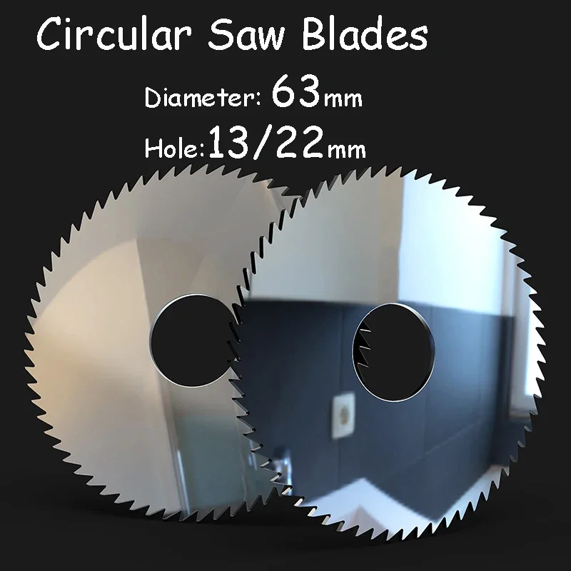 

Tungsten Circular Saw Blades 63mm Diameter 13/22mm Hole Thickness 0.2-6mm Tungsten Steel Milling Cutter Cutting Steel Aluminium