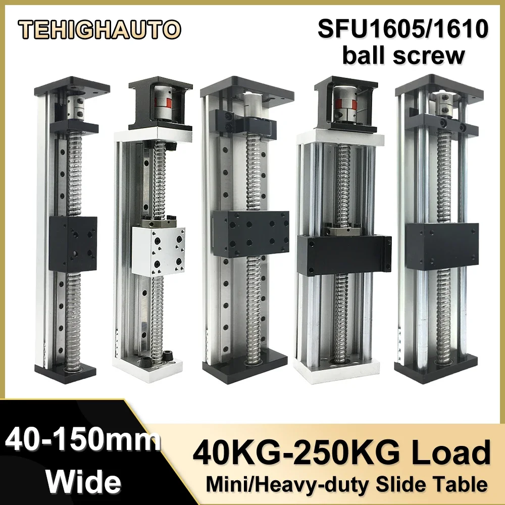 40-250kg Load Ball Screw Sliding Table Mini/Heavy Linear Guide Platform SFU1605/1610 Heavy Duty Aluminum Motorized Linear Stage
