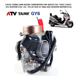 Scooter Motorcycle CVK30 30mm Carb Racing Carburetor For AN250 CVK 150cc 250cc ATV Scooter GY6 125 150 up 200cc TANK 260