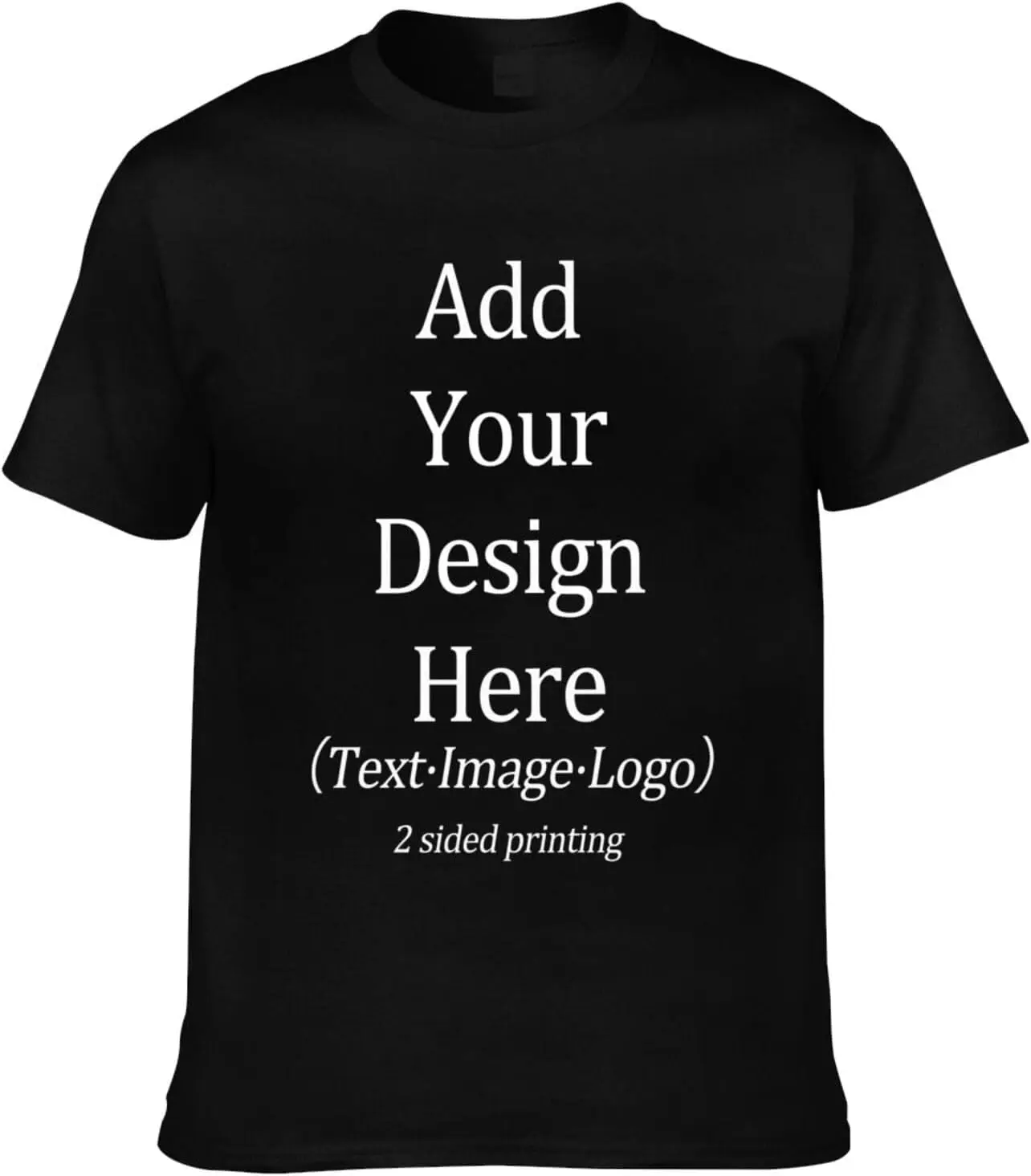 2 Side Custom Shirts for Men Custom Add Your Photo Text Logo Personalized Fashion Colorful Classic Fit Cotton T-Shirt Tees