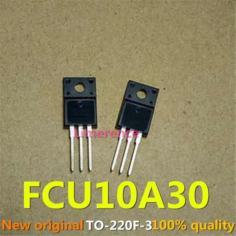 100% nuevo 50 unids/lote original diode  FCU10A30 TO-220F 10A 300V  Transistor