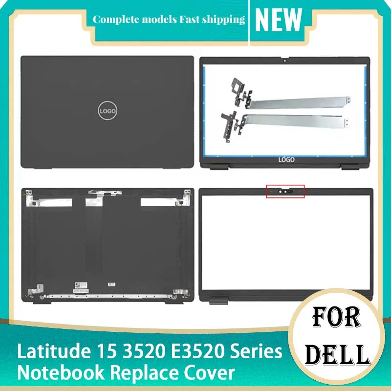 

Новинка для ноутбука Dell Latitude 15 3520 E3520, задняя крышка ЖК-экрана, Сменные петли, задняя крышка, верхняя задняя Задняя деталь 017XCF 04Y37V 0WXN5F