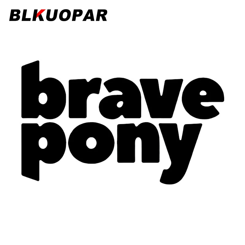 BLKUOPAR Brave Pony Car Sticker Sunscreen Waterproof  Vinyl Decal Personality Funny Motorcycle Refrigerator Car Accessories