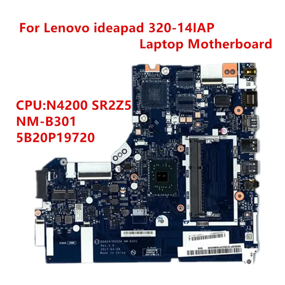 

Laptop Motherboard NM-B301 For Lenovo ideapad 320-14IAP Mainboard CPU N4200 SR2Z5 DDR3 PN: 5B20P19720 100% tested ok