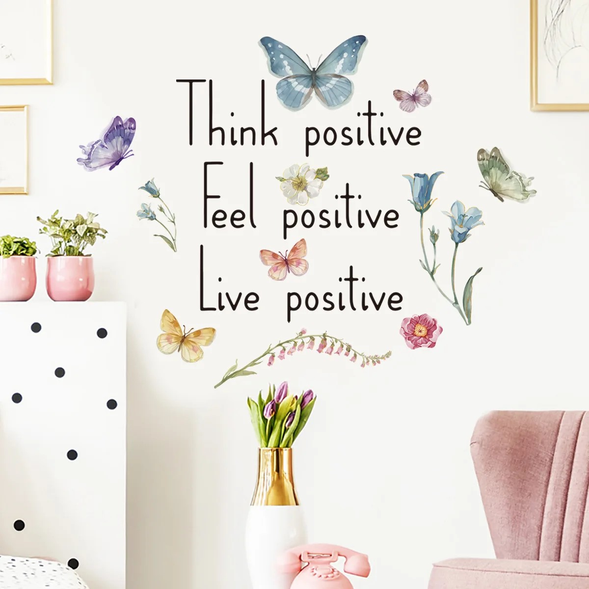 THINK POSITIVE FEEL POSITIVE Font  Wall Decal - Beautiful Slogan Print Wall Stickers Home Decor Butterfly Accent for Any Room