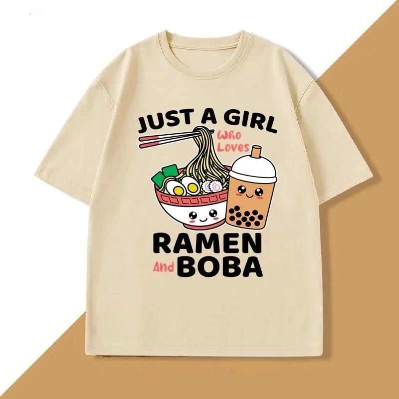 Just A Girl Who Loves Ramen and Boba T Shirt Women Japanese Food Printed T-Shirt Funny Kawaii Noodles Tshirt Clothes