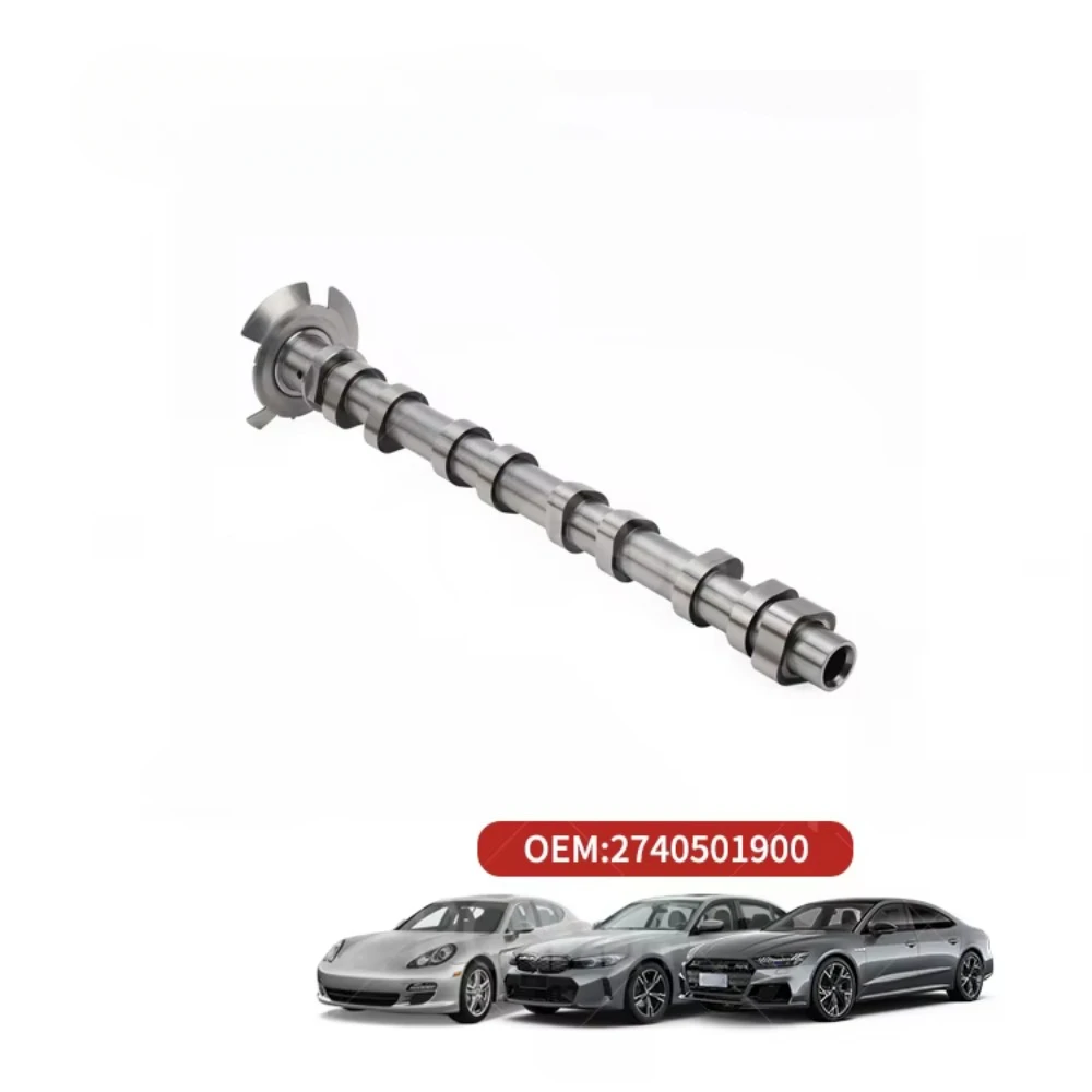 2740501900 Auto Parts High Quality Engine Timing Exhaust Camshafts for -Class E GLC SLC Sports