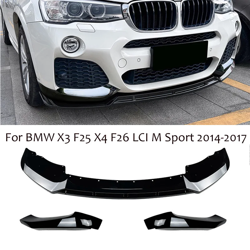 

3PC For BMW X3 F25 X4 F26 LCI M Sport 2014-2017 Front Bumper Lip Splitter Diffuser Kit Spoiler Bumper Guard Protector Accessory