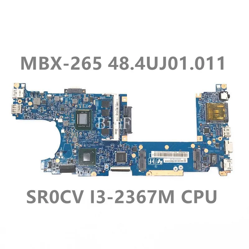 

Mainboard For Sony MBX-265 Laptop Motherboard 48.4UJ01.011 S1206-1 With SR0CV I3-2367M CPU 100% Full Tested OK Working Well