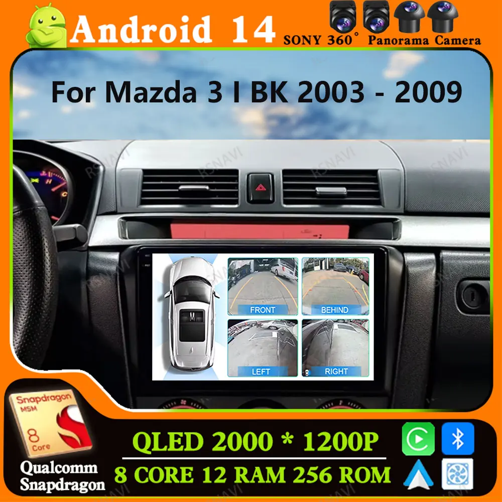 Andoird 14 Car Radio For Mazda 3 I BK 2003 - 2009 Multimedia Navigation Stereo DSP 5G WIFI 2 DIN Viedo Player 4G LTE Head Unit