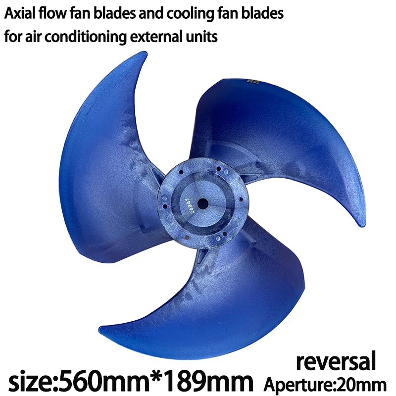 

560*189mm Axial flow fan blades and cooling fan blades for air conditioning external units