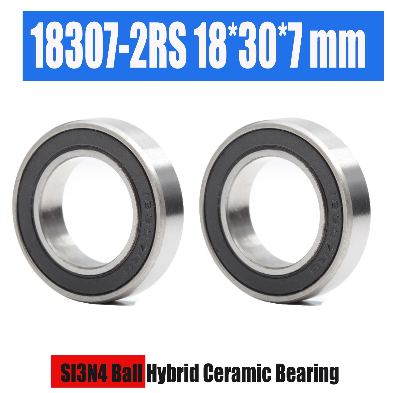 

2PC 18307 Hybrid Ceramic Bearing 18x30x7mm Bicycle Bottom Brackets & Spares 18307RS Si3N4 Ball Bearings 18307-2RS