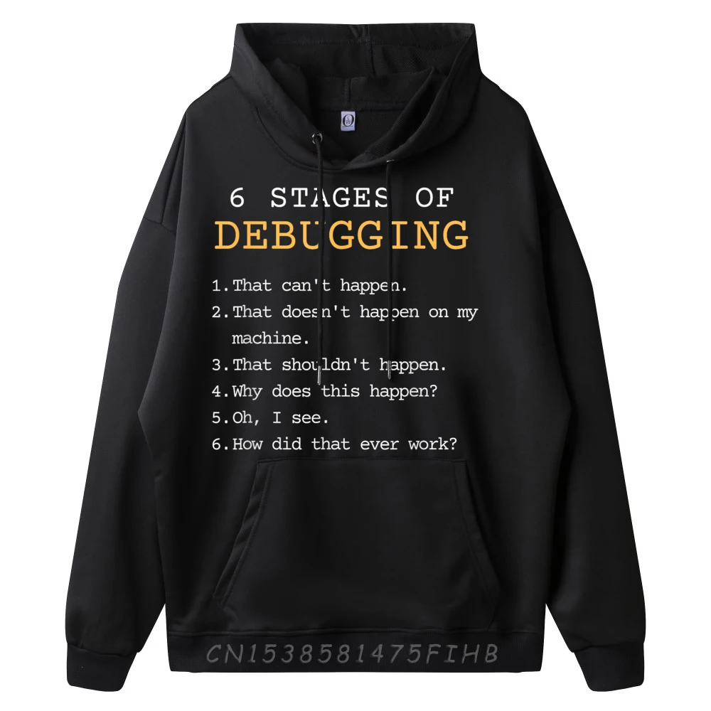 Debugging Stages Funny Coding Developer IT Programmer Black Graphic Tees Sweatshirts