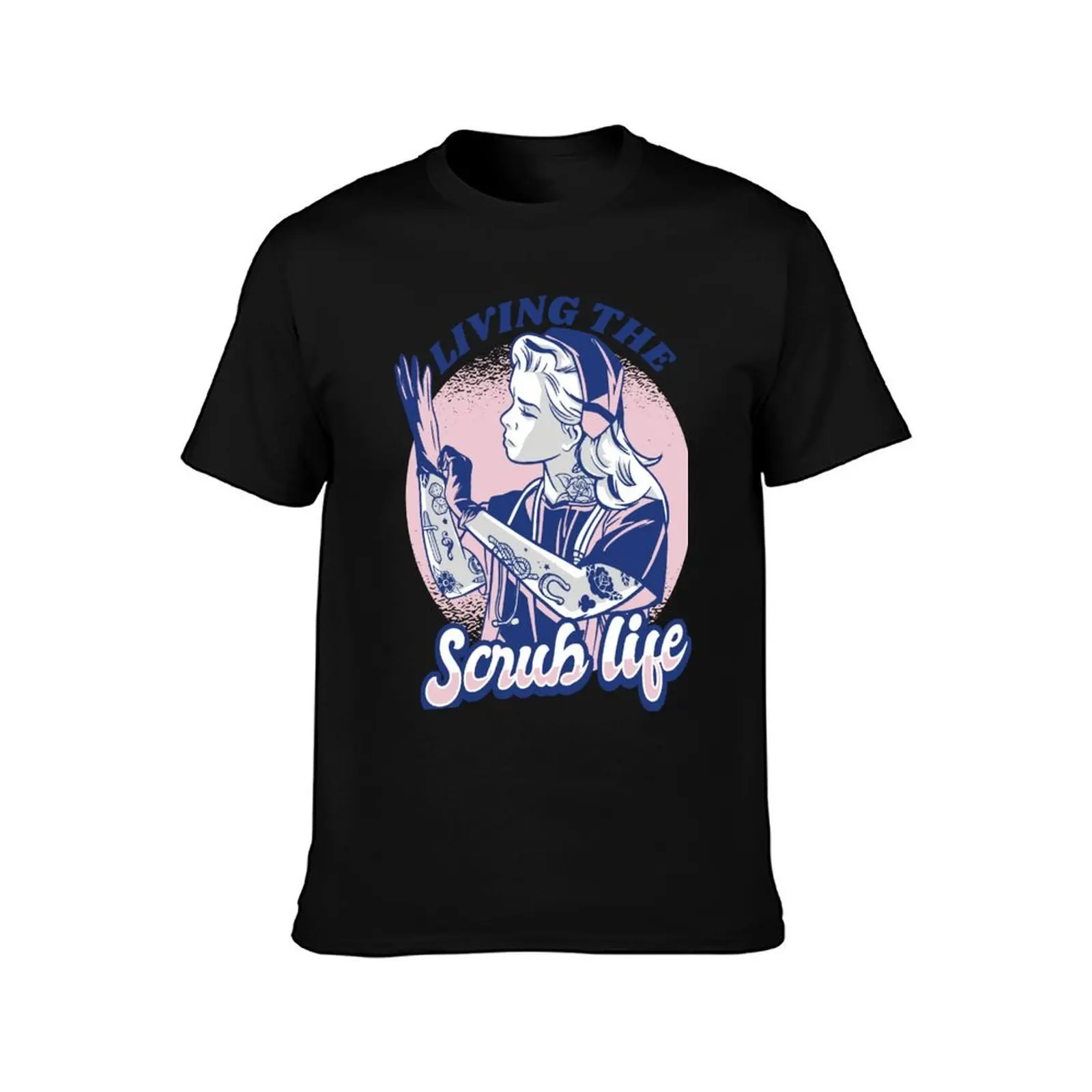 Living the Scrub Life! - Nurse life T-Shirt All Match Basic Short Sleeve Top T-Shirt