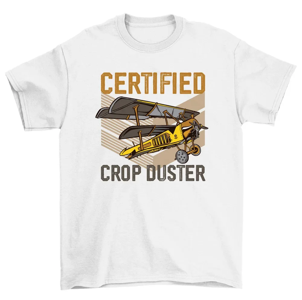 Certified Crop Duster Plane T-Shirt Airplane Funny Farting Tee Men High Quality 100%Cotton Short Sleeve