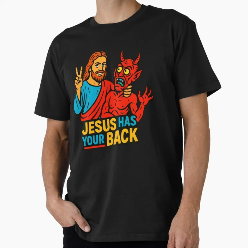 

Jesus Has Your Back meme Jesus Christ Bible Quote 1229 Funny Gift t shirt Humor God joke printed clothes All size Tops S-6XL