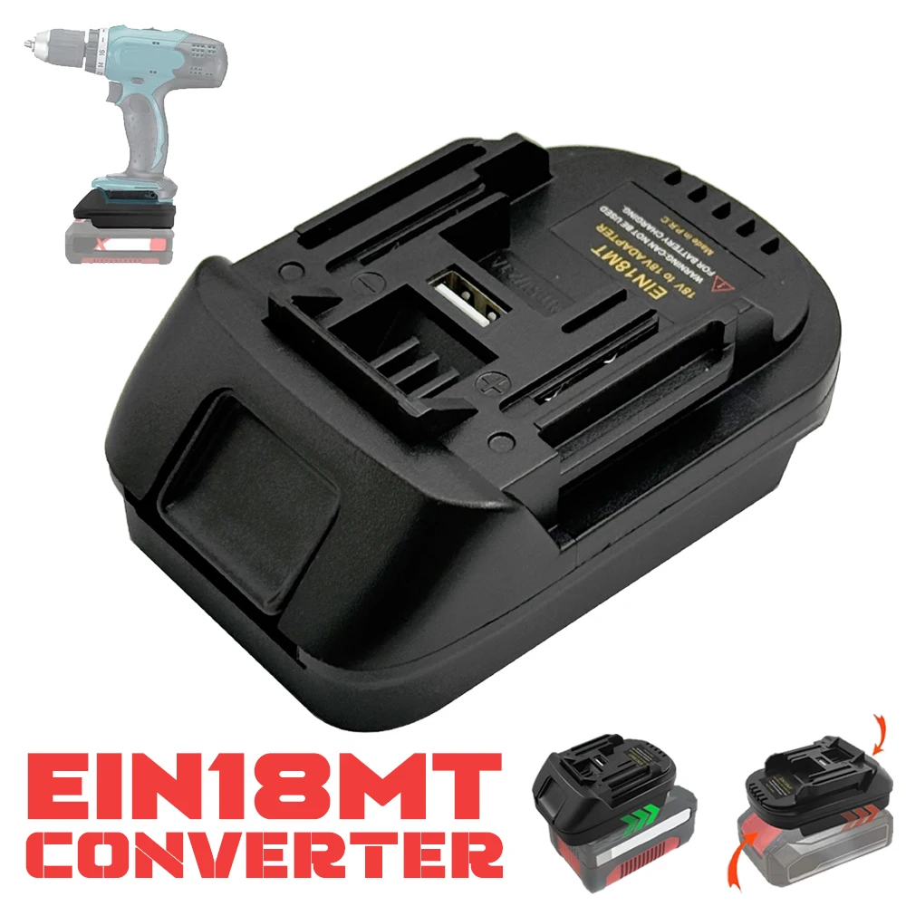 EIN18MT Battery Adapter For Einhell 18V Convert To For Makita 18V Converter With USB For Makita 18V Electric Tool BAT618 BAT609G