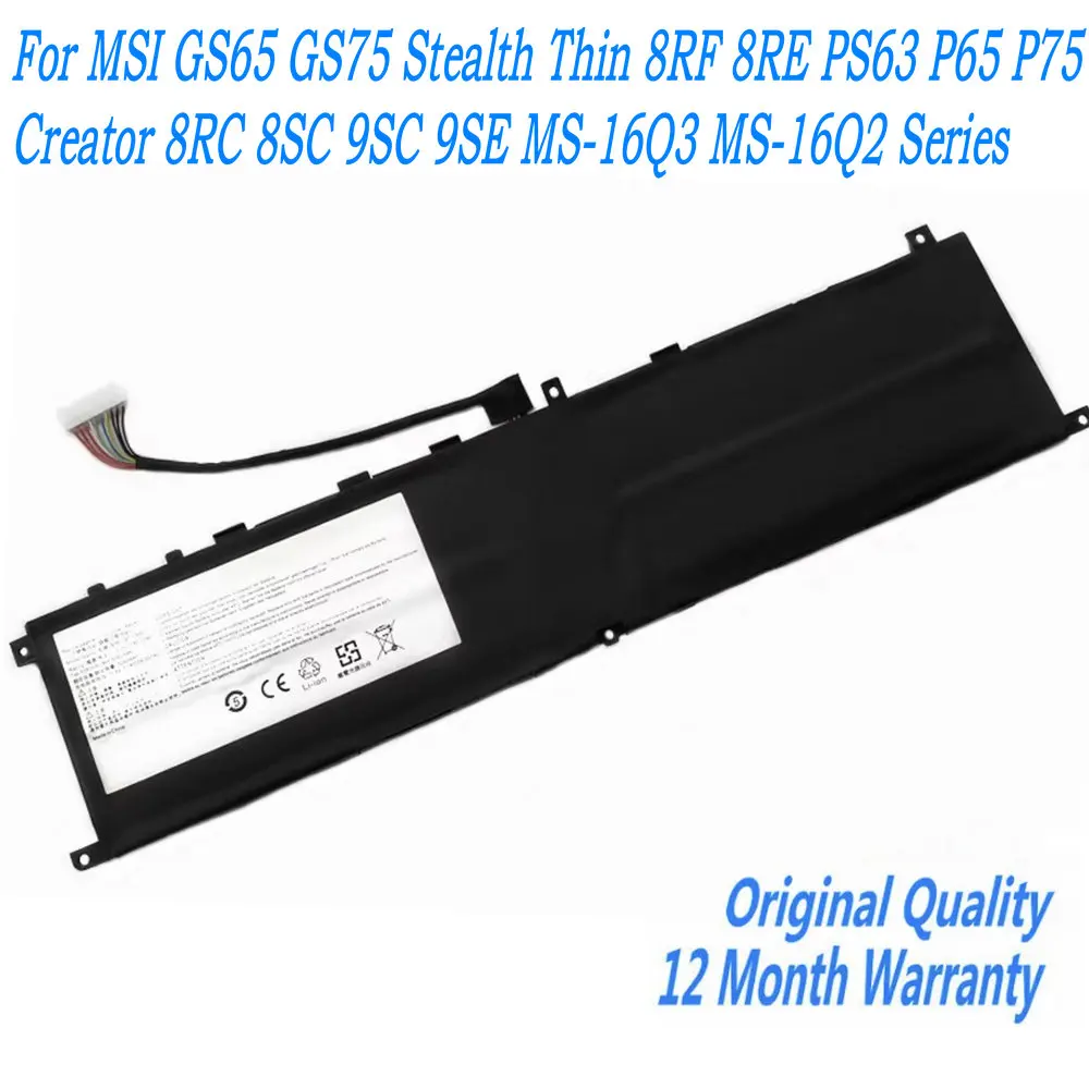 

New BTY-M6L Laptop Battery For MSI GS65 GS75 Stealth Thin 8RF 8RE PS63 P65 P75 Creator 8RC 8SC 9SC 9SE MS-16Q3 MS-16Q2 Series