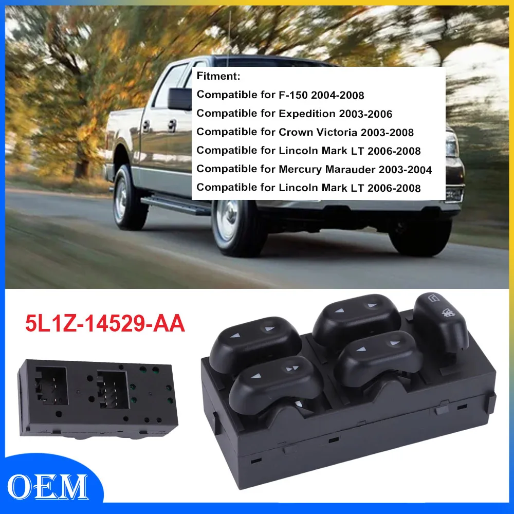 

Переключатель стеклоподъемника автомобиля заменяет 5L1Z-14529-AA, совместимый с F-150 2004-2008, совместимый с Expedition 2003-2006 гг.