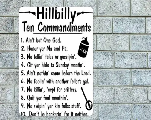 Funny Hillbilly Ten Commandments Sign Aluminum Metal 8